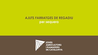 Ajuts Farratges de regadiu per sequera [upl. by Anastice]