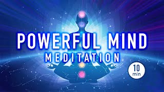 Guided Mindfulness Meditation for a Powerful Mind  Strength and Healing Energy 10 minutes [upl. by Valma]