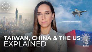 The TaiwanChina dispute explained and where the US fits in  Start Here [upl. by Nosro]