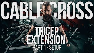 Cable Cross Triceps Extensions  Muscle Building Exercise Library  Pt1 Set up w Hypertrophy Coach [upl. by Yllak]