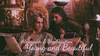 Hephaestion × Alexander  Young and Beautiful [upl. by Levinson]