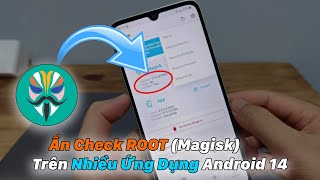 Hướng Dẫn Ẩn ROOT Magisk VNeID Vietcombank MB MOMOTrên Android 14 [upl. by Gaylord415]