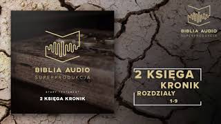 BIBLIA AUDIO superprodukcja  14  Druga Księga Kronik  rozdziały 19  Stary Testament [upl. by Aniluap]