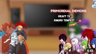 Primordial demons react to rimuru tempest 1 Gacha Reaction Tensura react to rimuru [upl. by Veronica]