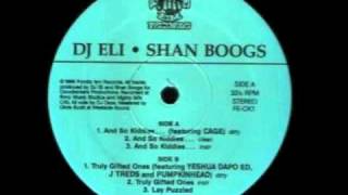 DJ Eli and Shan Boogz Cloudkickers quotLay Puzzledquot 1999 Fondle Em [upl. by Zane]