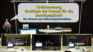 Kreisbewegung  Bestimmen der Formel der Zentripetalkraft  ein Experiment zum SelbstDurchführen [upl. by Garry592]