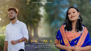 HINDI BODO NEPALI ASSAMESE LOVE MASHUP 2023  ANAMIKA NARZARY FT DILASA BASUMATARY [upl. by Ij400]