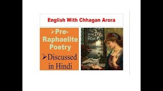 Summary of PreRaphaelite Poetry Discussed in Hindi [upl. by Ayetal]