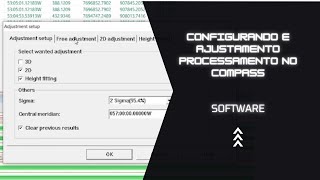 Configurando e Ajustamento Processamento no Compass Solution Comnav  Software de Processamento [upl. by Aralomo]