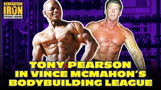 Tony Pearsons Experience With Vince McMahons ShortLived World Bodybuilding Federation  Part 1 [upl. by Freyah]