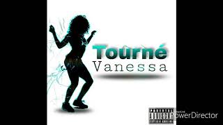 Tourne Vanessa AUDIO [upl. by Kenneth]