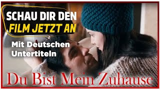 Du Bist Mein Zuhause  Türkischer Film Mit Deutschen Untertiteln [upl. by Lauralee]