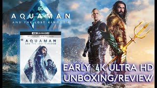 AQUAMAN AND THE LOST KINGDOM  EARLY 4K ULTRA HD UNBOXINGREVIEW [upl. by Alyakem860]