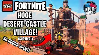 I Built A HUGE DesertCastle Village In LEGO FORTNITE TOUR [upl. by Lehacim]