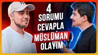 4 Sorumu Cevaplarsan Müslüman Olurum  Şehadet Getirdi [upl. by Wasson]