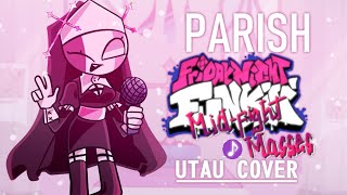 Friday Night Funkin Mid Fight Masses  Parish UTAU Cover [upl. by Melamed609]