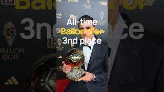 Alltime ballon dor 3rd place [upl. by Souvaine]