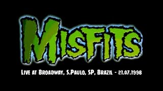 The Misfits Live at Broadway SPaulo SP Brazil 21071998 entire gig [upl. by Nemlaz]