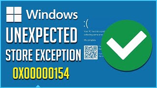 Resolved✔️ UNEXPECTED STORE EXCEPTION 0x00000154 Error حل مشكلة الخطأ [upl. by Amil]