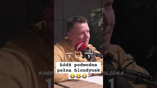 łódź podwodna pełna blondynek dej suchara radio zet [upl. by Layod]