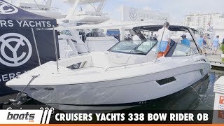 Cruisers Yachts 338 Bow Rider OB First Look Video [upl. by Nayve]