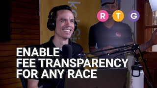 Enable Fee Transparency for Any Race [upl. by Leo608]