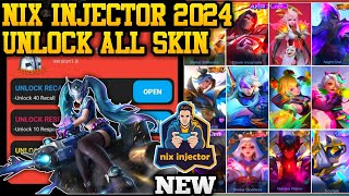 NIX INJECTOR 2024 NO PASSWORD  INJECTOR ML  APK UNLOCK ALL SKIN MOBILE LEGENDS [upl. by Fonsie]