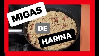 MIGAS DE HARINA auténtica ✅  RecetasdeSALASJC migasdeharina migas [upl. by Fougere]