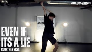 Matt Maltese  quotEven If Its a Lie Demoquot  Courtney Skye Choreography [upl. by Nedra704]