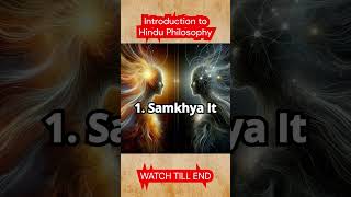 Introduction to Hindu Philosophy  Exploring Ancient Wisdom history ancienthistoryofindia [upl. by Rogerg888]