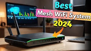 Top 5 Best Mesh WiFi System in 2024 [upl. by Roger]