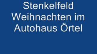 Stenkelfeld Weihnachten im Autohaus Örtel [upl. by Annair]