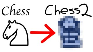 I Made a BETTER Chess [upl. by Ticknor415]