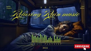 Rain Sounds The Peaceful Sleep amp Relaxation Playlist ll Rain Sound ll rain rainsounds [upl. by Ellebanna]