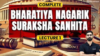 Complete Bharatiya Nagarik Suraksha Sanhita BNSS 2023  New Criminal Laws for Judiciary Exams [upl. by Gainor220]