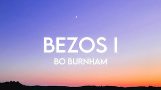 Bo Burnham  Bezos I Remix Lyrics [upl. by Eleda]