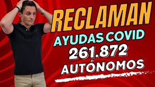 RECLAMAN la AYUDA COVID a los AUTÓNOMOS [upl. by Valera306]