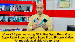 Vivo x80 X70 pro Samsung S22 ultra oneplus 9pro 8 pro oppo reno 6pro Reno 8pro all models available [upl. by Mungovan]