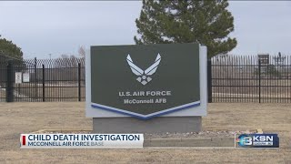 Child dies at McConnell Air Force Base [upl. by Nai461]