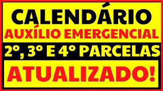 CALENDÁRIO DO AUXÍLIO EMERGENCIAL SEGUNDA TERCEIRA E QUARTA PARCELA VEJA DATA DE PAGAMENTO E SAQUE [upl. by Nnaecyoj898]