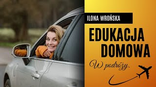 Edukacja Domowa w podróży [upl. by Ramsden]