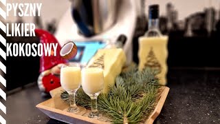 Domowy likier kokosowy – malibu🥥🥥 Świetny pomysł na jadalny prezent z Thermomix🎄🎄  ThermoBajka 🎀🎁 [upl. by Ayyn189]