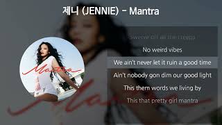 제니 JENNIE  Mantra 가사Lyrics [upl. by Hintze]