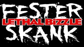 DOWNLOAD MP3  Lethal Bizzle  Fester Skank feat Diztortion [upl. by Llekcm]