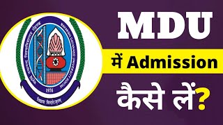 MDU ME ADMISSION KAISE LE 202324  MDU ADMISSION 2023  ADMISSION PROCESS Of UGPG IN MDU [upl. by Rambort]