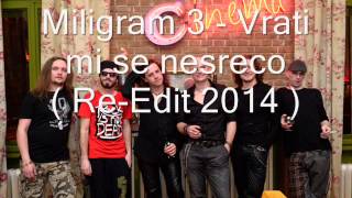 Vrati mi se nesreco reedit 2014 [upl. by Berty]