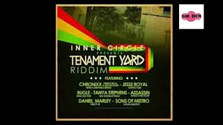 120 Tenement Yard Riddim Mix Full FEAT SIR DEN [upl. by Gillett]