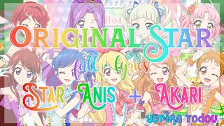 Aikatsu Original Star Full  Lyrics Star Anis  Akari Mix 💕800 Subscribers Special💕 [upl. by Trebled]