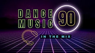 🎧 DANCE MUSIC 90s 🔥 Enganchado Dance 🔥👂 NOVENTA 🎧 [upl. by Yelekreb399]