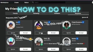 How to get famous people in your friend request on roblox 100 working [upl. by Aerdnek505]